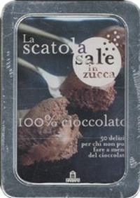 100% cioccolato. 50 ricette per chi non può fare a meno del cioccolato. La scatola sale in zucca. Con gadget - Nicole Seeman - copertina