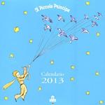 Il Piccolo Principe. Calendario 2013