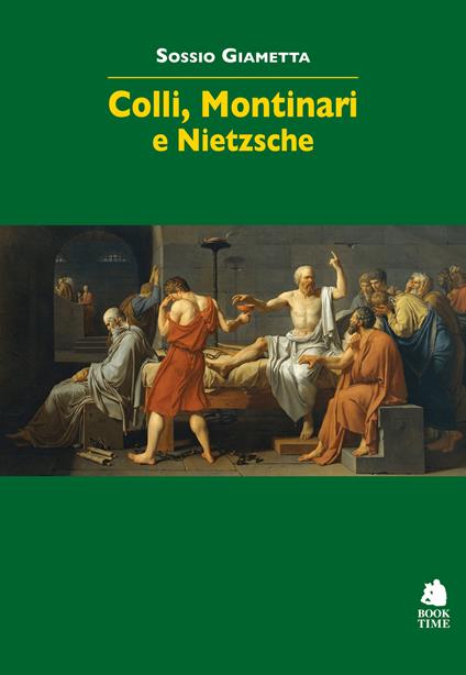 Colli, Montinari e Nietzsche - Sossio Giametta - copertina
