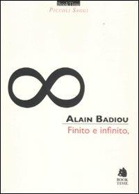 Finito e infinito - Alain Badiou - copertina