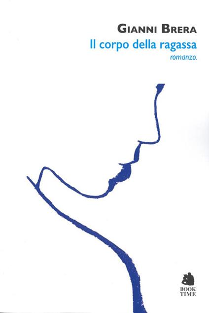 Il corpo della ragassa - Gianni Brera - copertina
