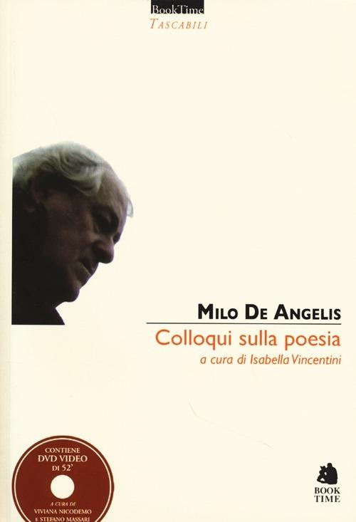 Colloqui sulla poesia. Con DVD - Milo De Angelis - copertina