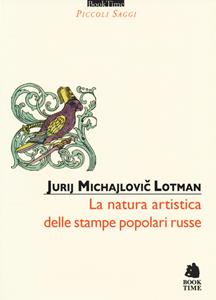 Libro La natura artistica delle stampe popolari russe Jurij Mihajlovic Lotman