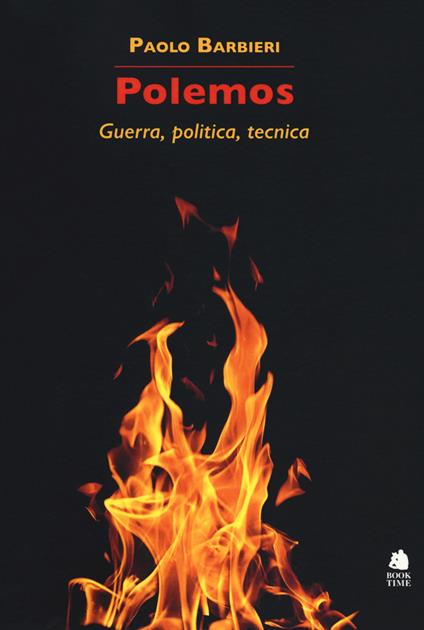 Polemos. Guerra, politica, tecnica - Paolo Barbieri - copertina