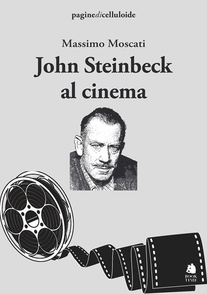 John Steinbeck al cinema - Massimo Moscati - copertina