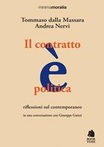 Il contratto è politica. Riflessioni sul contemporaneo