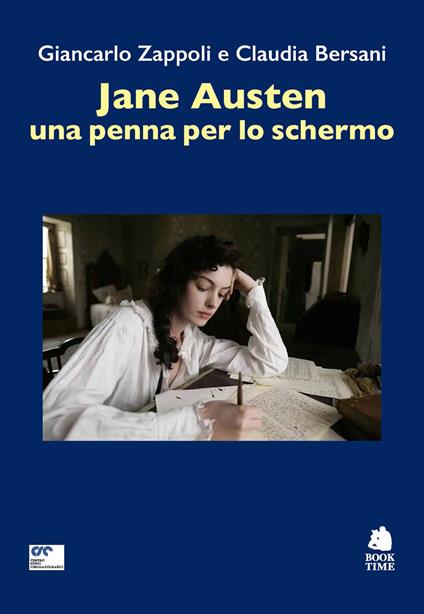 Jane Austen, una penna per lo schermo - Claudia Bersani,Giancarlo Zappoli - copertina