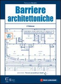 Barriere architettoniche - Ferruccio Marafini - copertina