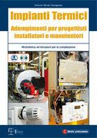 Libro Impianti termici. Adempimenti per progettisti installatori e manutentori. Con CD-ROM Antonio R. Soragnese