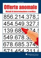Libro Offerte anomale. Metodi di determinazione e verifica Massimo Urbani