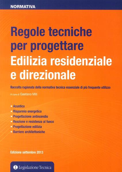 Regole tecniche per progettare. Edilizia residenziale e direzionale - copertina