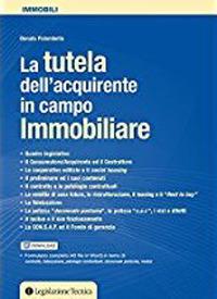 La tutela del consumatore in ambito immobiliare - Donato Palombella - copertina