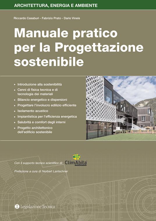 Manuale pratico per la progettazione sostenibile - Dario Vineis,Riccardo Casaburi,Fabrizio Prato - copertina