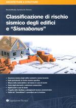 Classificazione di rischio sismico degli edifici e «Sismabonus»