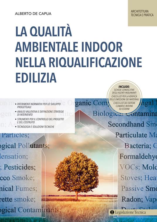 La qualità ambientale indoor nella riqualificazione edilizia - Alberto De Capua - copertina