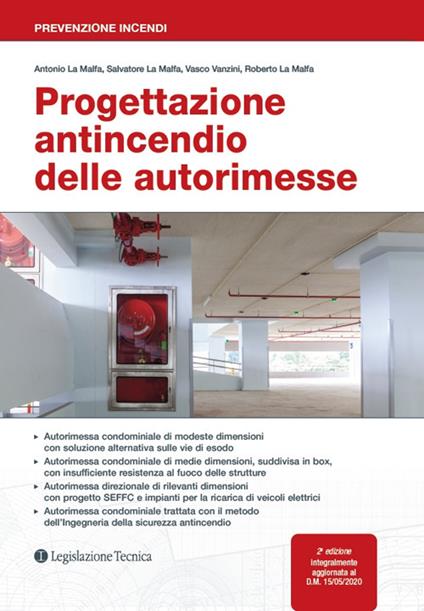 Progettazione antincendio delle autorimesse - Antonio La Malfa,Roberto La Malfa,Salvatore La Malfa - copertina