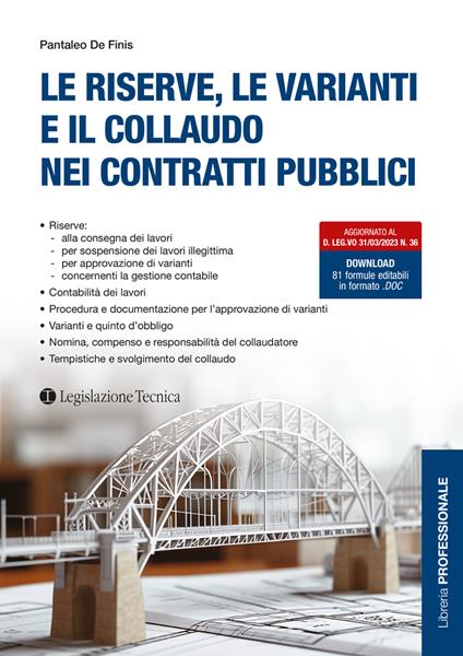 Le riserve, le varianti e il collaudo nei contratti pubblici - Pantaleo De Finis - copertina
