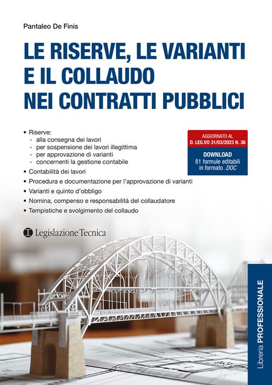 Le riserve, le varianti e il collaudo nei contratti pubblici - Pantaleo De Finis - copertina