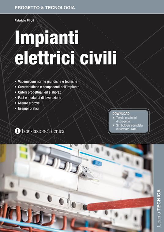 Impianti elettrici civili - Fabrizio Piroli - copertina