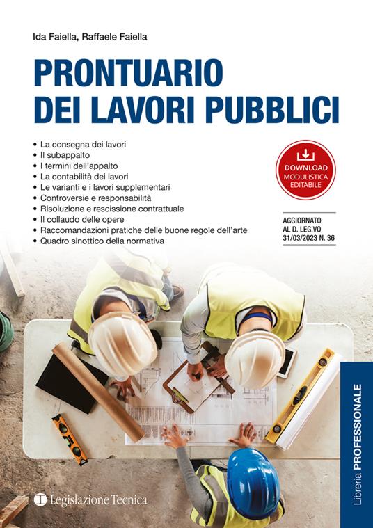 Prontuario dei lavori pubblici - Ida Faiella,Raffaele Faiella - copertina