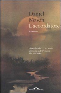 L' accordatore - Daniel Mason - copertina