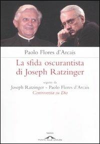 Controversia su Dio. La sfida oscurantista di Joseph Ratzinger - Paolo Flores D'Arcais - copertina