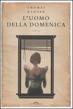 L' uomo della domenica