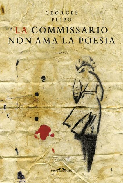 La commissario non ama la poesia - Georges Flipo,Francesco Bruno - ebook