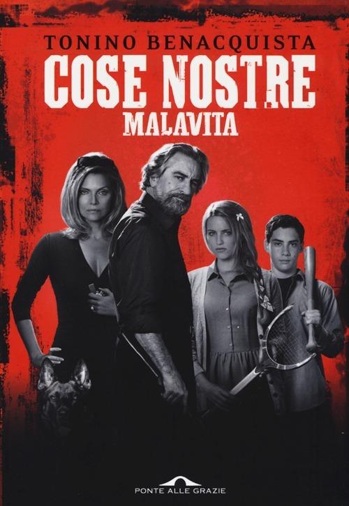 Cose nostre. Malavita - Tonino Benacquista - copertina