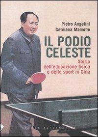 Il podio celeste