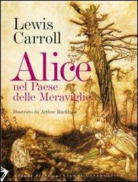 Alice nel paese delle meraviglie. Ediz. illustrata - Lewis Carroll - copertina