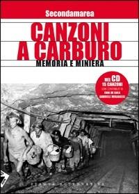 Canzoni a carburo. Con CD Audio