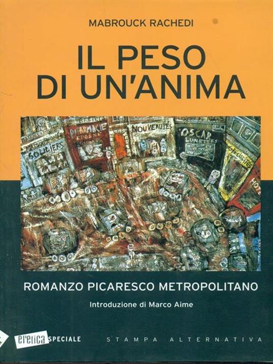 Il peso di un'anima - Mabrouck Rachedi - 3