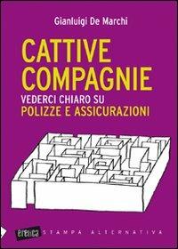 Cattive compagnie