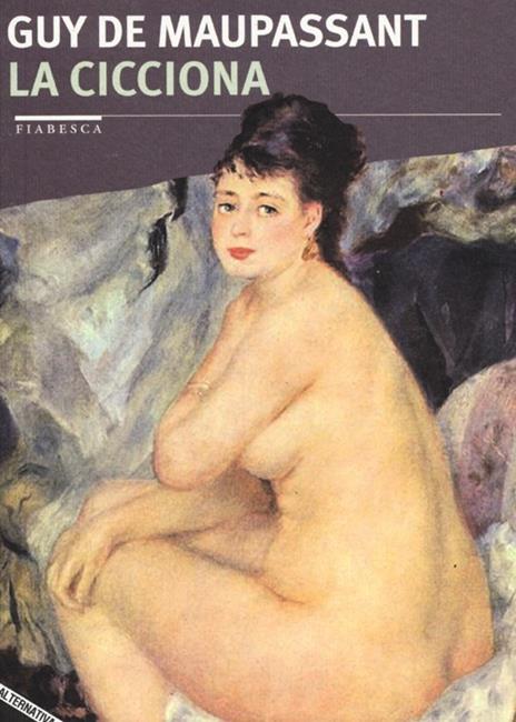 La cicciona - Guy de Maupassant - copertina