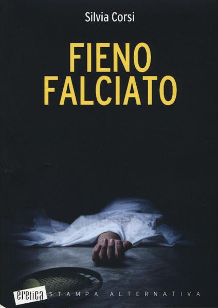 Fieno falciato - Silvia Corsi - copertina