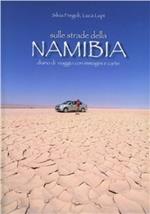 Sulle strade della Namibia