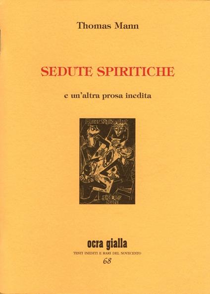 Sedute spiritiche e un'altra prosa inedita - Thomas Mann - copertina