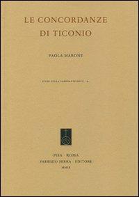 Le concordanze di Ticonio - Paola Marone - copertina