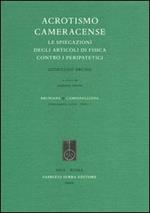 Acrotismo cameracense. Le spiegazioni degli articoli di fisica contro i peripatetici