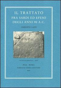 Il trattato fra Sardi ed Efeso degli anni 90 a. C. - Umberto Laffi - copertina