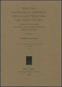 Per una sociologia empirica della letteratura del siglo de oro - Alberto Martino - copertina