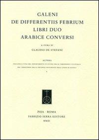 De differentiis febrium libri duo arabice conversi - Claudio Galeno - copertina
