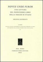 Novus unde furor. Una lettura del dodicesimo libro della Tebaide di Stazio