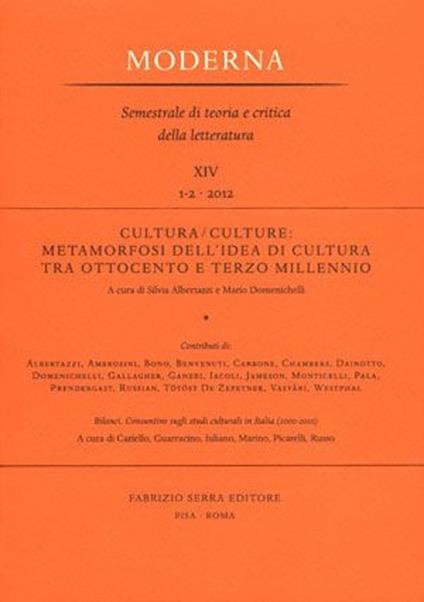 Cultura-Culture. Metamorfosi dell'idea di cultura tra Ottocento e terzo millennio - copertina