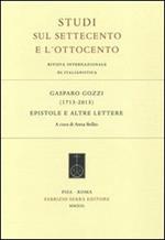 Gasparo Gozzi (1713-2013). Epistole e altre lettere