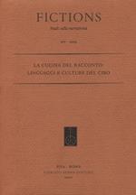 La cucina del racconto. Linguaggi e culture del cibo