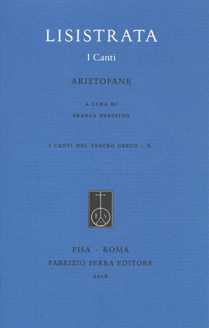 Lisistrata. I canti - Aristofane - copertina