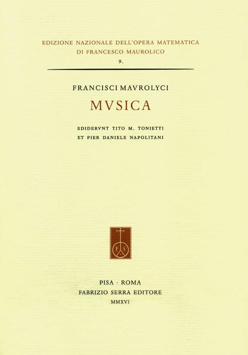Musica. Ediz. italiana, latina e inglese - Francesco Maurolico - copertina
