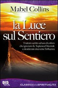 La luce sul sentiero - Mabel Collins - copertina